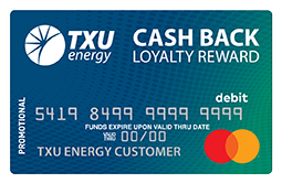 image of a txu energy cash back loyalty reward card